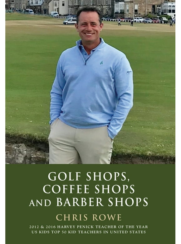 Golf Shops, Coffee Shops & Barber Shops (Hardcover)