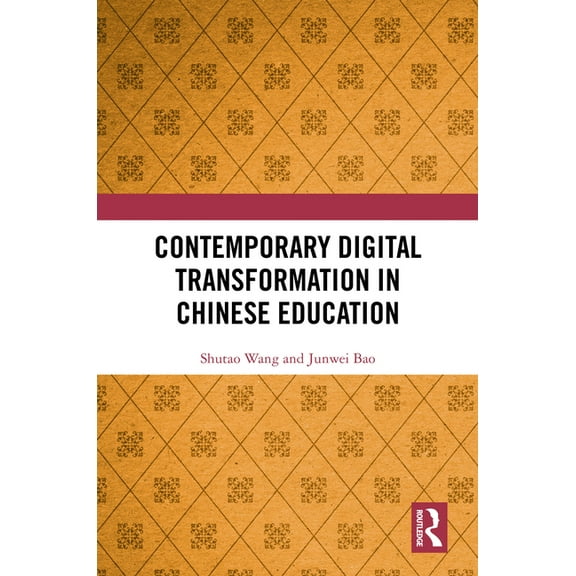 Contemporary Digital Transformation in Chinese Education, (Hardcover)