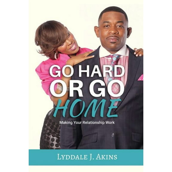 Go HARD or Go Home, (Paperback)