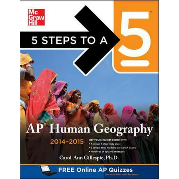 Pre-Owned 5 Steps to a 5 AP Human Geography, 2014-2015 Edition (5 Steps to a 5 on the Advanced Placement Examinations Series) (Paperback) 0071803750 9780071803755