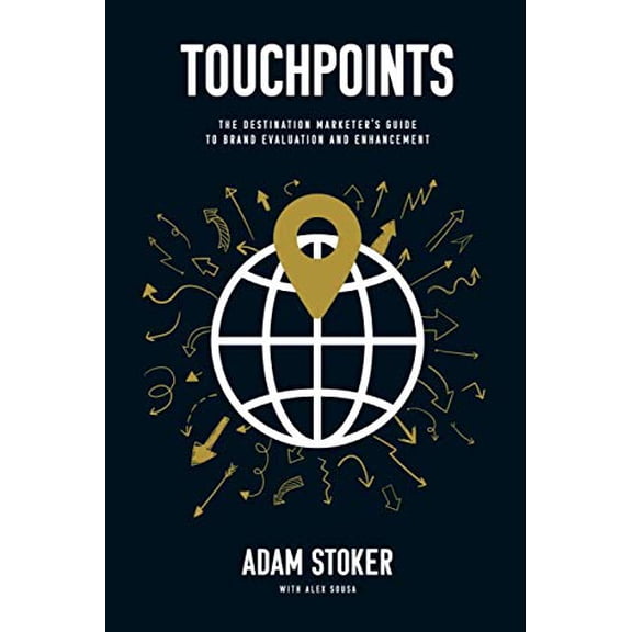 Pre-Owned Touchpoints: A Destination Marketer's Guide To Brand Evaluation And Enhancement