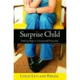 thumbnail image 2 of Surprise Child: Finding Hope in Unexpected Pregnancy, 2 of 4
