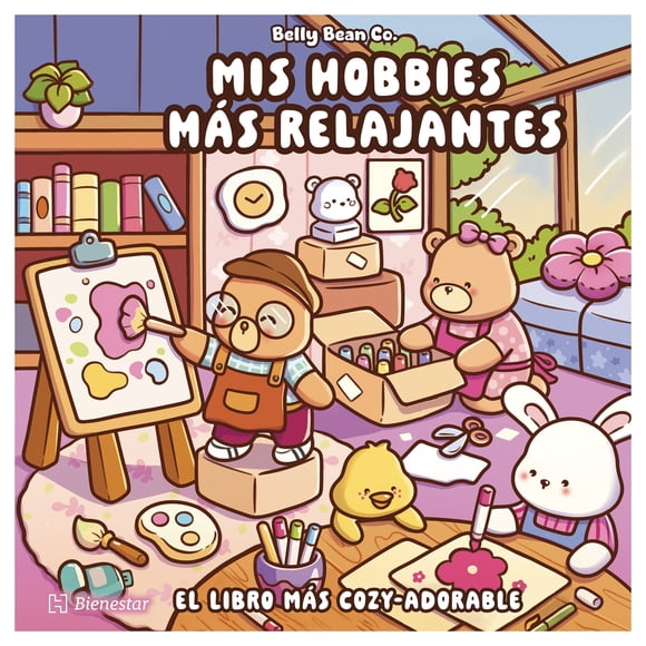 Mis Hobbies Mas Relajantes Hachette Bienestar Libro de bolsillo 1ra edicion
