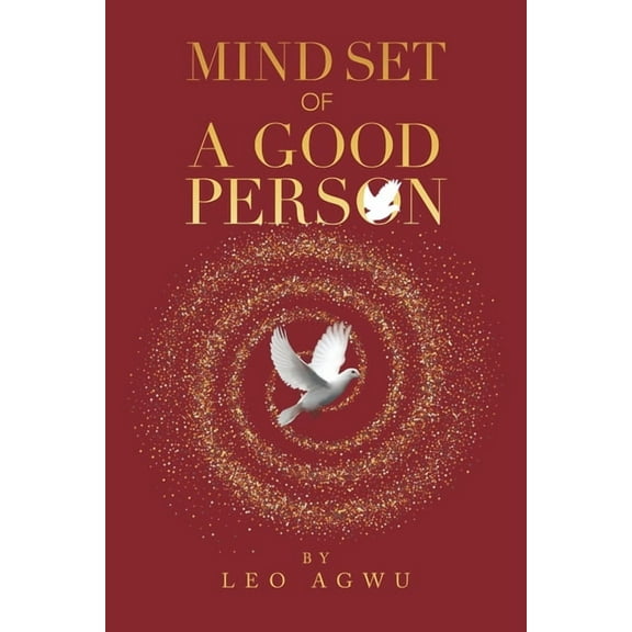 Mind Set of a Good Person (Paperback)