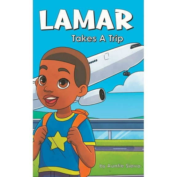 Lamar Takes A Trip, (Hardcover)