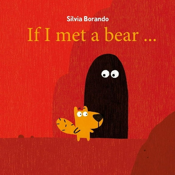 If I Met a Bear (Hardcover)