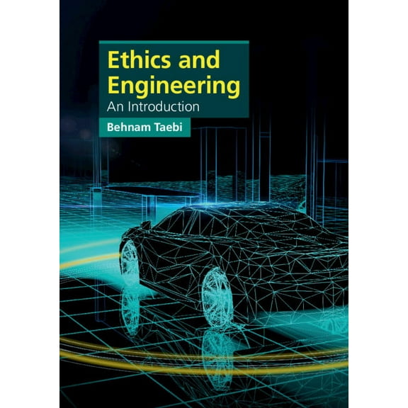 Cambridge Applied Ethics Ethics and Engineering, (Hardcover)