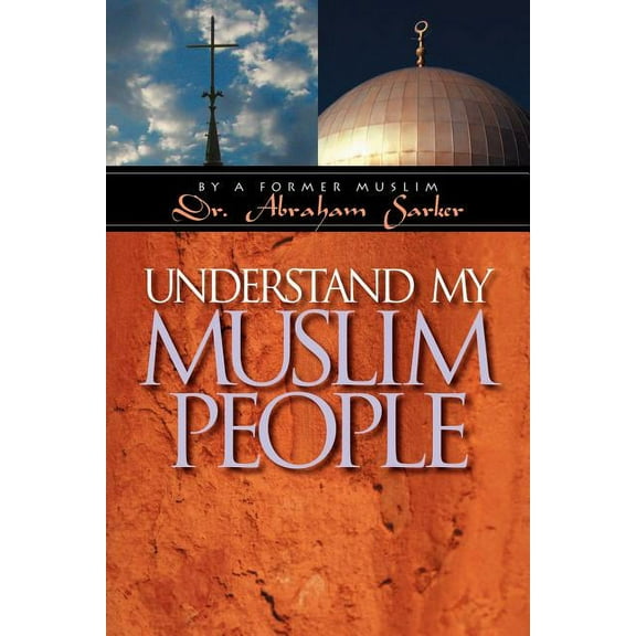 Understand My Muslim People (Paperback)