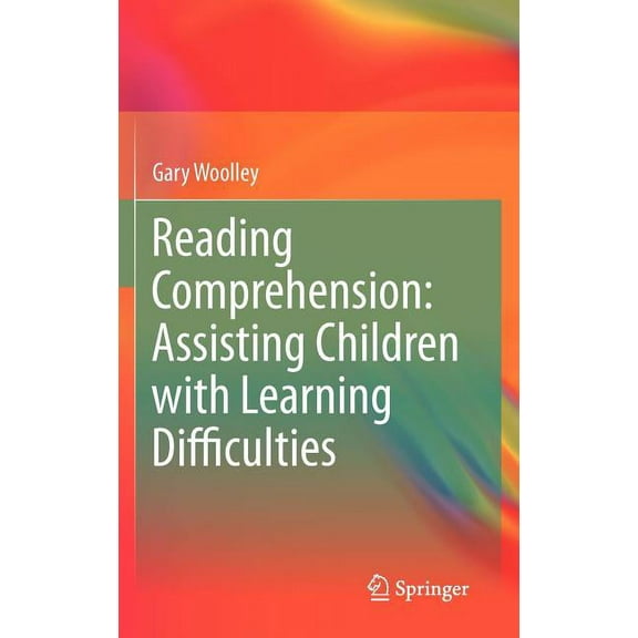 Reading Comprehension: Assisting Children with Learning Difficulties, (Hardcover)
