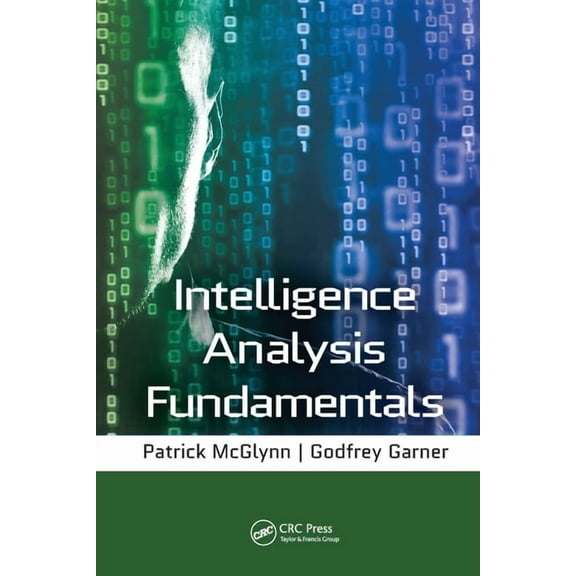 Intelligence Analysis Fundamentals, (Paperback)