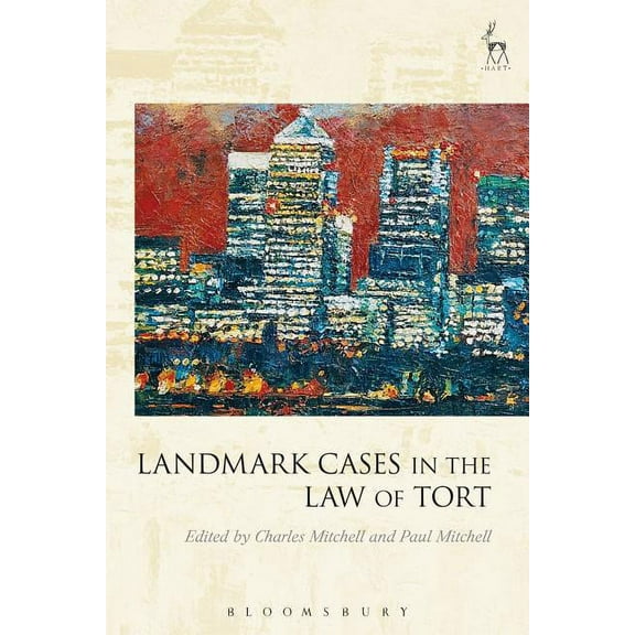 Landmark Cases Landmark Cases in the Law of Tort, Book 3, (Paperback)