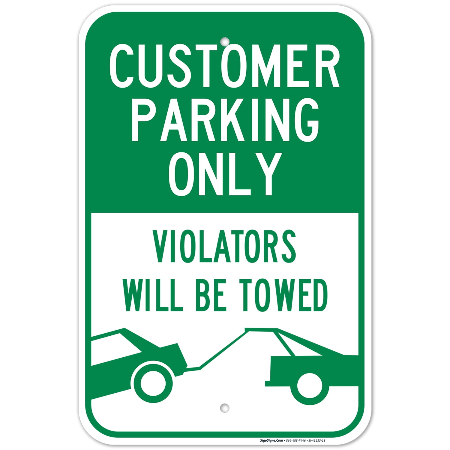 Customer Parking Only Sign, Violators Will Be Towed, 12x18 Aluminum ...