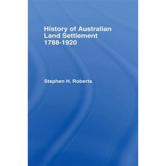 Pre-Owned History of Australian Land Settlement, (Paperback)