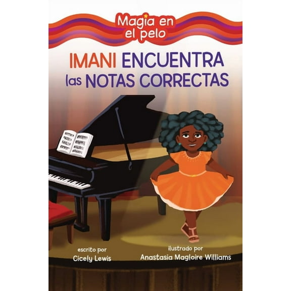 Magia en el Pelo (Hair Magic) (Read Woke Imani Encuentra Las Notas Correctas (Imani Finds the Right Notes), (Paperback)