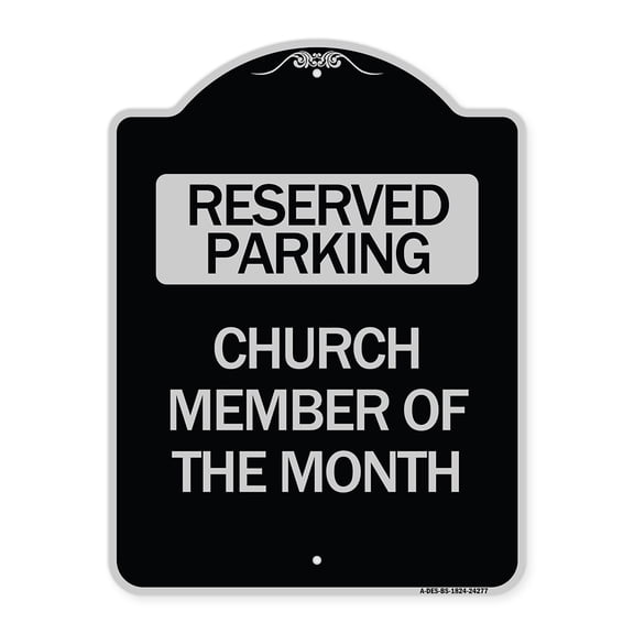 SignMission Designer Series Sign - Church Member of the Month | Black & Silver 18" x 24" Heavy-Gauge Aluminum Architectural Sign | Protect Your Business & Municipality | Made in the USA
