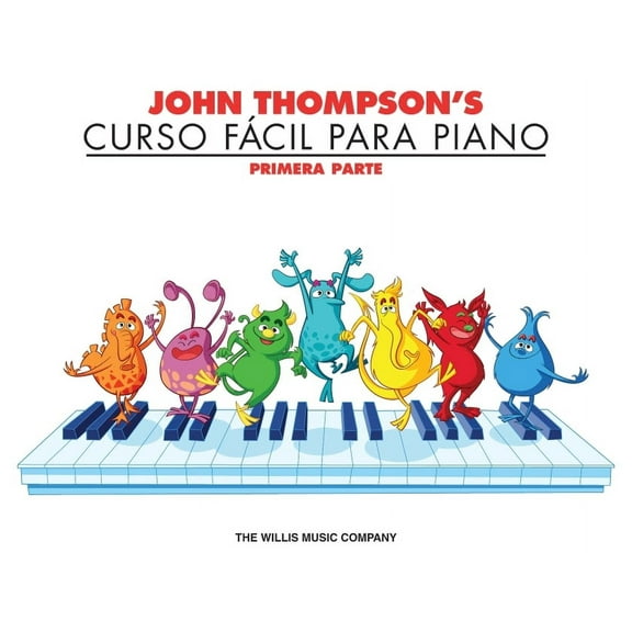 John Thompson's Curso Facil Para Piano: Primera Parte, (Paperback)
