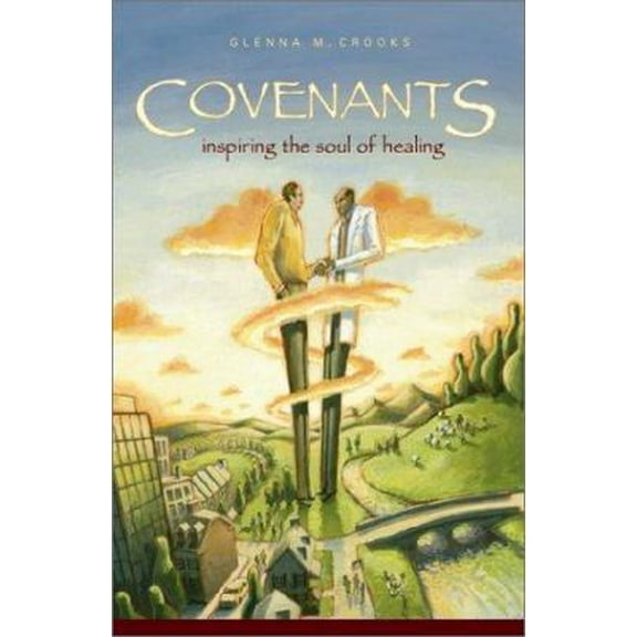 Pre-Owned Covenants: Inspiring the Soul of Healing (Paperback) 097234960X 9780972349604