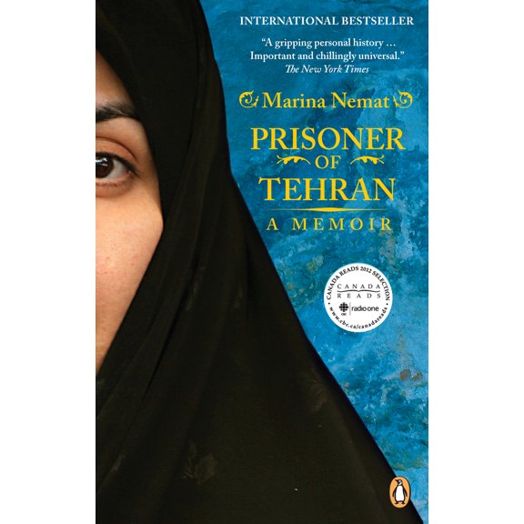 Pre-Owned Prisoner of Tehran: A Memoir (Paperback) 0143052179 9780143052173