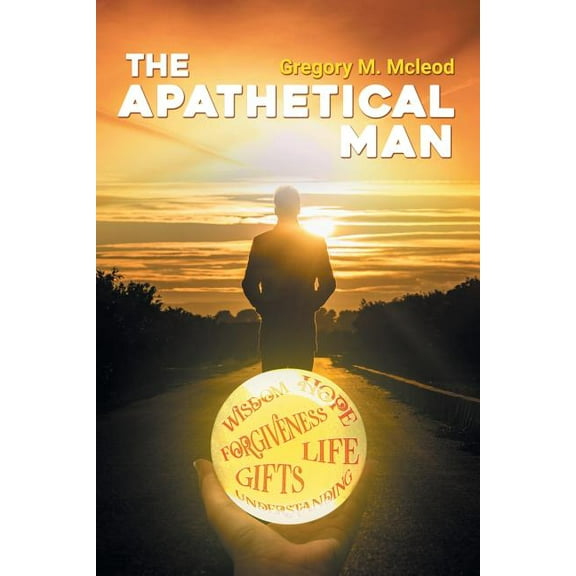 The Apathetical Man, (Paperback)