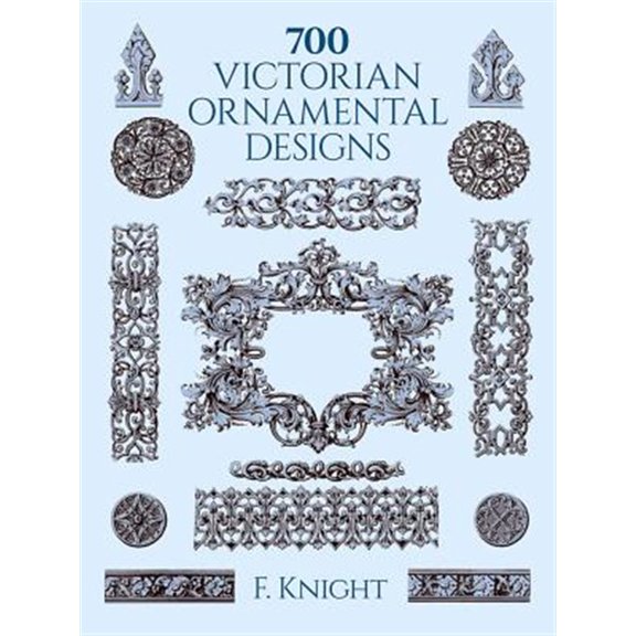 Pre-Owned Dover Pictorial Archive: 700 Victorian Ornamental Designs (Paperback)