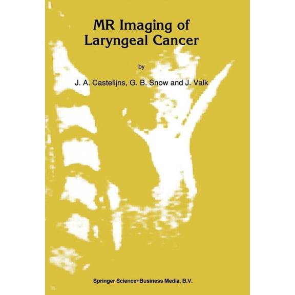 Radiology MR Imaging of Laryngeal Cancer, Book 23, (Paperback)