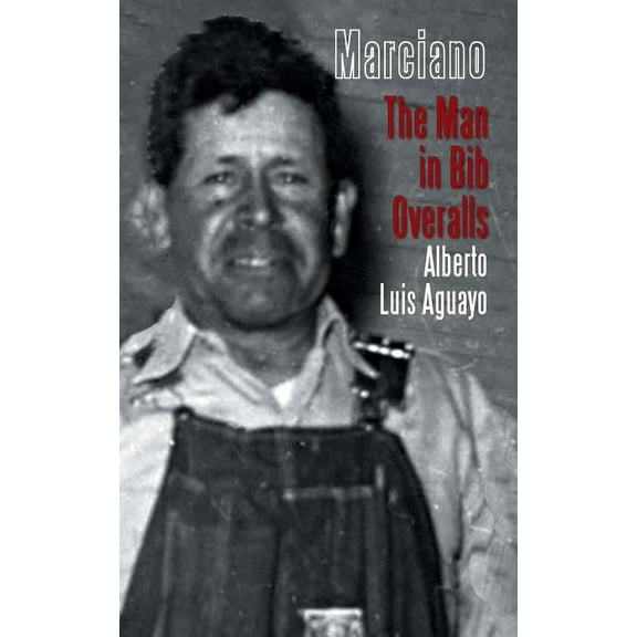 Marciano: The Man in Bib Overalls, (Paperback)