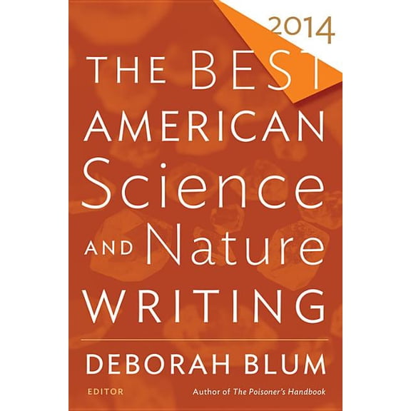 Best American The Best American Science and Nature Writing 2014, (Paperback)