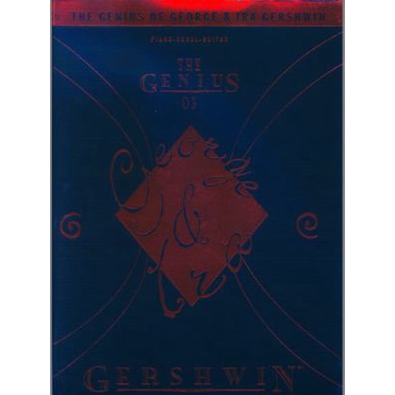 Pre-Owned The Genius of George and Ira Gershwin:Piano,Vocal & Guitar (Paperback) 0897243099 9780897243094