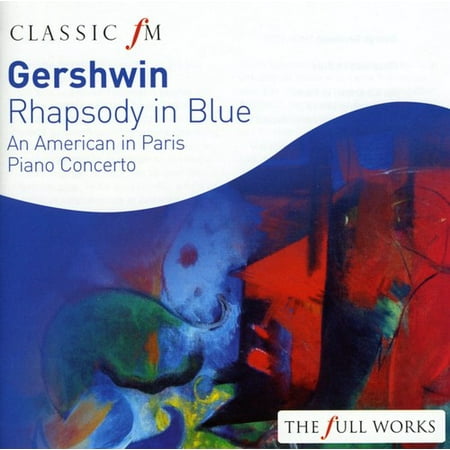 Gershwin: Rhapsody in Blue (CD) (The Best Of Gershwin)