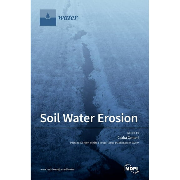 Soil Water Erosion, (Hardcover)