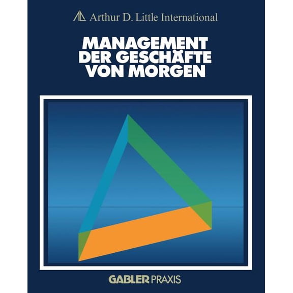 Management Der GeschÃ¤fte Von Morgen, (Paperback)
