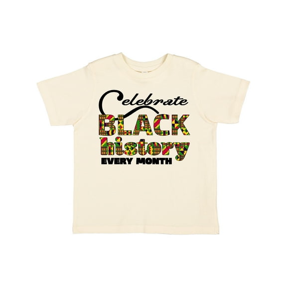 Inktastic Celebrate Black History Every Month Boys or Girls Toddler T-Shirt