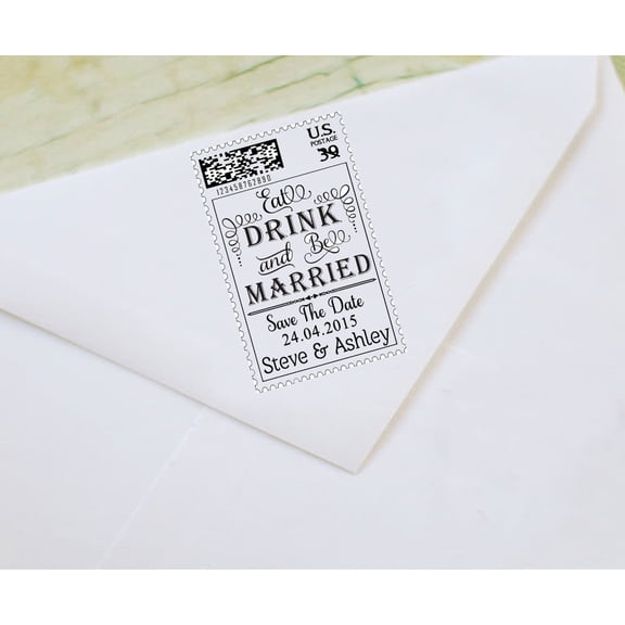 Custom Save The Date Rubber Stamp Eat Drink & Be Married USA Postal Stamp Design By Printtoo