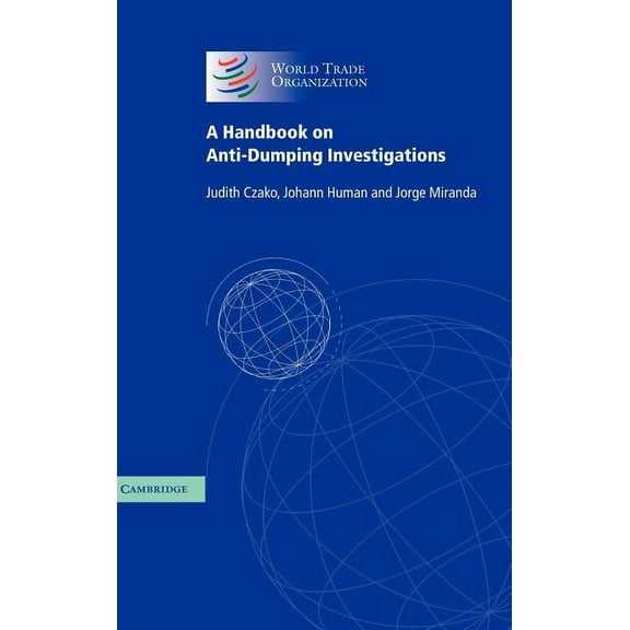 A Handbook on Anti-Dumping Investigations, (Hardcover)