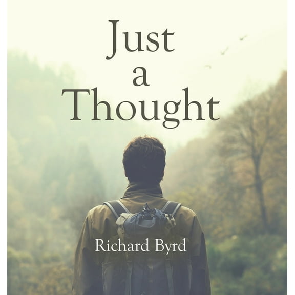 Just A Thought, (Hardcover)