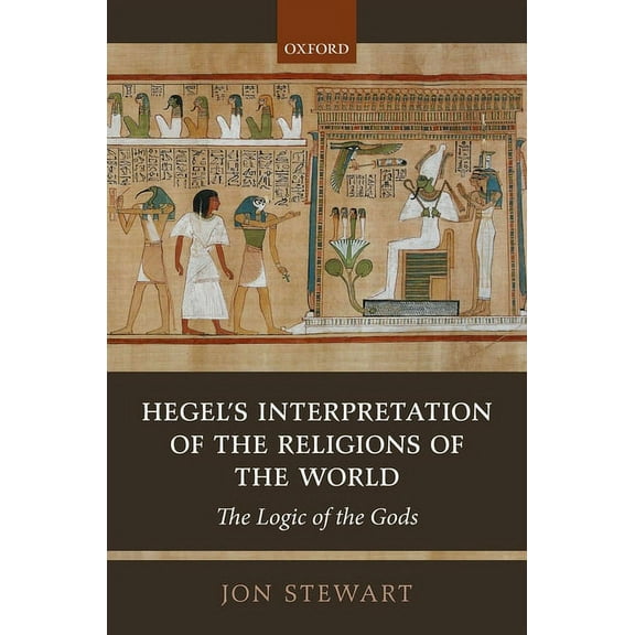 Hegel's Interp Religions of World C, (Hardcover)