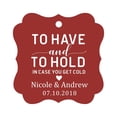 thumbnail image 1 of Darling Souvenir To Have and To Hold In Case You Get Cold Wedding Party Favor Hang Tags Custom Bonbonniere Gift Tags-Maroon-100 Tags, 1 of 1
