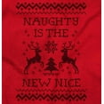 thumbnail image 2 of Ugly Christmas Naughty is New Nice Sweatshirt for Men or Women Brisco Brands L, 2 of 6