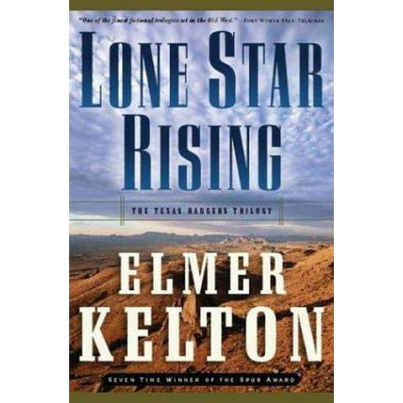 Pre-Owned Lone Star Rising (Hardcover) 0765308916 9780765308917