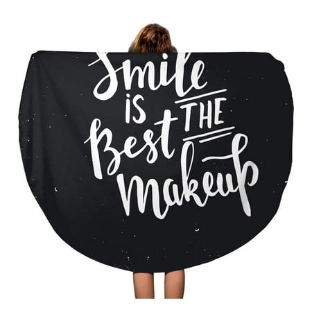 SIDONKU 60 inch Round Beach Towel Blanket Motivate Smile is The Best Makeup Hand Lettered Calligraphic Travel Circle Circular Towels Mat Tapestry Beach (Best Made Up Raps)