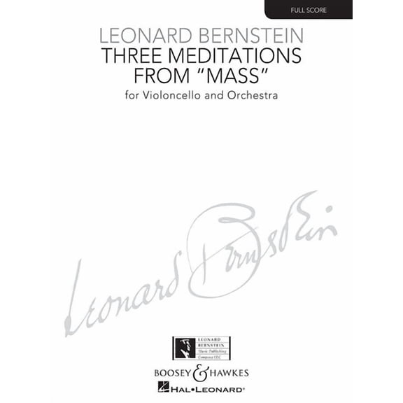 Three Meditations from Mass: For Violoncello and Orchestra, (Paperback)
