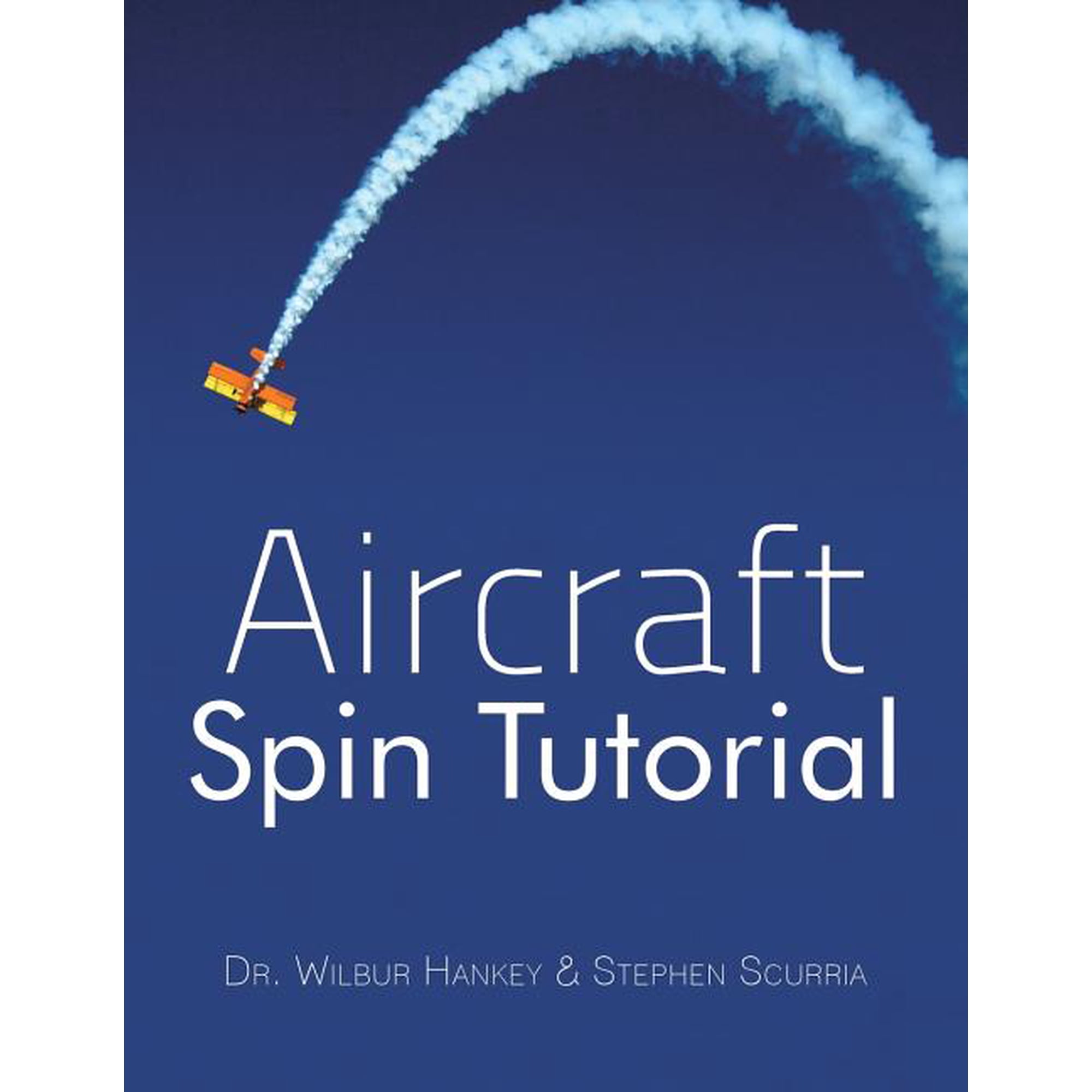 Aircraft Spin Tutorial (Paperback)