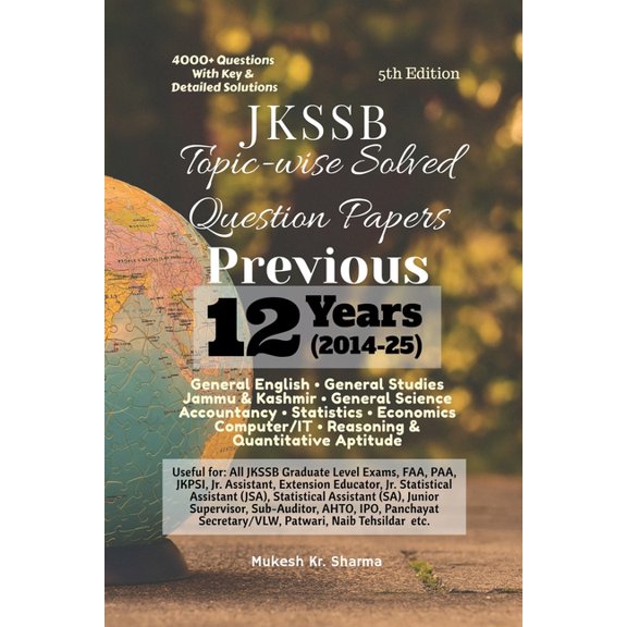 JKSSB Topic-wise Solved Question Papers: Previous 9 Years' (2014-22), (Paperback)