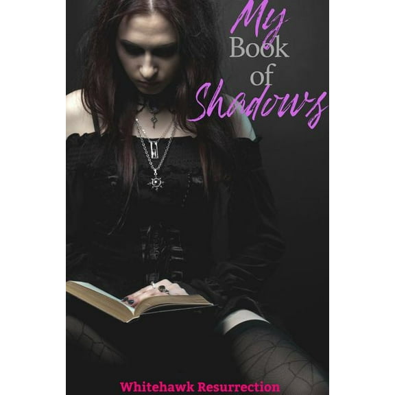 My Book of Shadows, (Paperback)