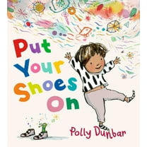 Put Your Shoes on, (Hardcover)