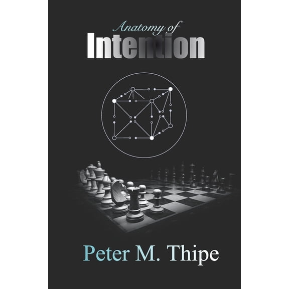 Anatomy of Intention, (Paperback)