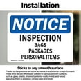 thumbnail image 3 of (2 Pack) Inspection Bags Packages Personal Items OSHA Notice Sign 14 Inch X 10 Inch Vinyl Label Decal Sticker Weather Resistant, UV Protected for Workplace, Business, and Construction, 3 of 7