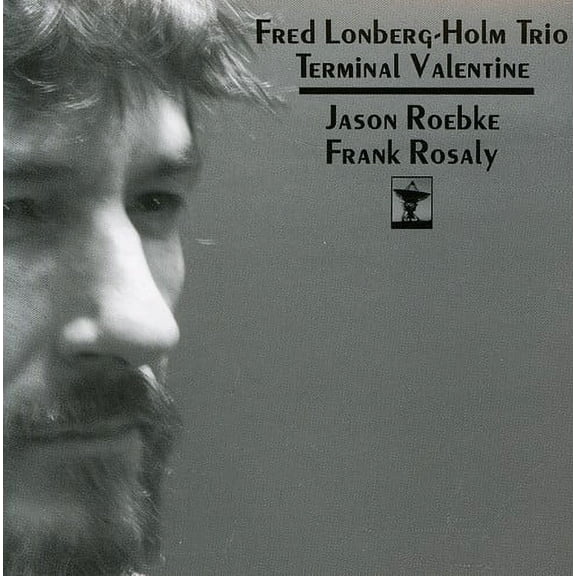 Fred Lonberg-Holm - Terminal Valentine - Jazz - CD