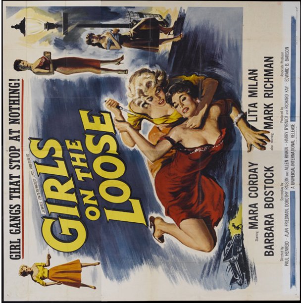Girls On The Loose Movie Poster Style A 30 X 30 1958 Walmart Com Walmart Com