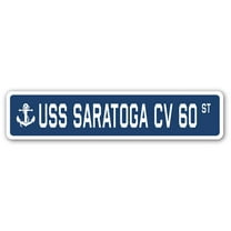 USS SARATOGA CV 60 Street Sign us navy ship veteran sailor gift